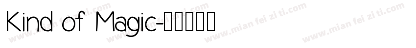 Kind of Magic字体转换